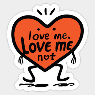 love me, love me not. Sticker